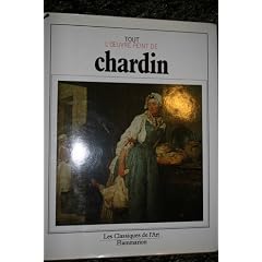 Tout l'oeuvre peint de chardin