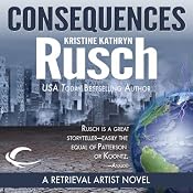 Consequences: A Retrieval Artist Novel | Kristine Kathryn Rusch