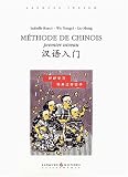 Méthode de chinois premier niveau (1 livre + coffret de 5 CD)