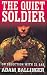 The Quiet Soldier