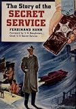 The Story of the Secret Service (Landmark Books #75)