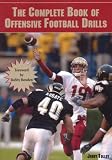 The Complete Book of Offensive Football Drlls