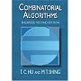 Combinatorial Algorithms: Enlarged Second Edition