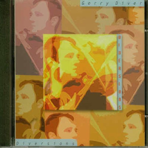 GERRY DIVER : DIVERSIONS