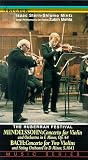 Mendelssohn Violin Concerto & Bach Concerto for Two Violins / Mintz, Stern [VHS]