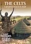 Lost Treasures of the Ancient World Series 3 - The Celts