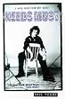 Needs Must: A Very Rock 'n' Roll Story