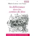La d�livrance dans les contes de f�es