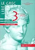 Revue Hachette  / Lire le grec : 3e et grands débutants, livre du professeur