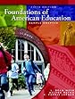 Foundations of American Education (5th Edition)