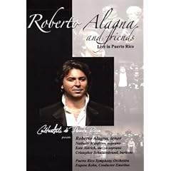 Roberto Alagna and friends - Live in Puerto Rico by