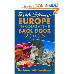 Rick Steves' Europe Through the Back Door - Rick Steves