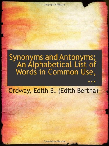 Synonyms and Antonyms