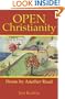 Open Christianity: Home by Another Road