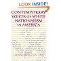 Contemporary Voices of White Nationalism in America