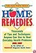 The Doctor's Book of Home Remedies: Thousands of Tips and Techniques Anyone Can Use to Heal Everyday Health Problems