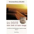 Deite sans nom et sans visage tome 2