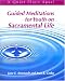 Guided Meditations for Youth on Sacramental Life: Leader's Guide (Quiet Place Apart)