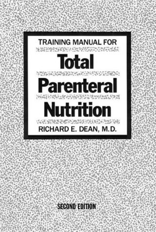 training manual for total parenteral nutrition pocket guides for medicine