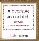 Subversive Cross Stitch