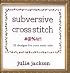 Subversive Cross Stitch