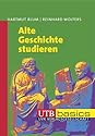Alte Geschichte studieren. UTB basics