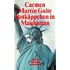 Rotk�ppchen in Manhattan: Roman (suhrkamp taschenbuch)