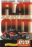 Flat Out: The True Story Of One Mans Courage And Will To Succeed