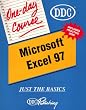 Excel 97 One-Day Course (One Day Course : Just the Basics)