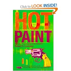 Hot Paint: A Neil Gulliver and Stevie Marriner Novel (Neil Gulliver and Stevie Marriner Novels)