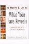 What Your Face Reveals: Chinese Secrets of Face Reading