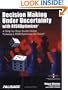 Decision Making Under Uncertainty With RISKOptimizer : A Step-To-Step Guide Using Palisade's RISKOptimizer for Excel