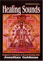 Healing Sounds with Jonathan Goldman