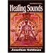 Healing Sounds with Jonathan Goldman