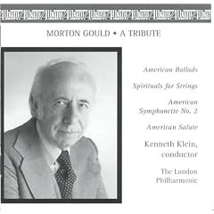 Morton Gould: A Tribute