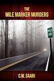The Mile Marker Murders