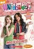 Unfabulous: Chapter Book: Meltdown (Teenick)