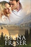 The Cowboy's Craving (The Mackenzies Book 3)