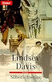 Silberschweine. - Lindsey Davis