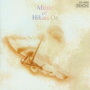 【クリックで詳細表示】Music of Hikari Oe 1 [Import， from UK]