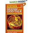 Sexism and God-Talk by Rosemary Radford Ruether