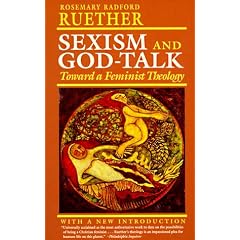 Sexism and God-Talk: Toward a Feminist Theology