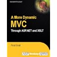 A More Dynamic MVC Through ASP.NET and XSLT