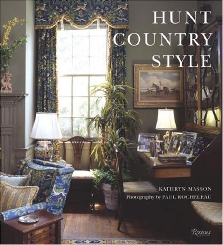 Hunt Country Style