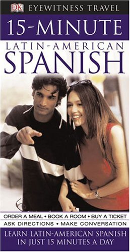 City Travel Guides Discounted  Books : 15-Minute Latin American Spanish