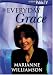 Marianne Williamson - Everyday Grace