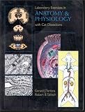 Laboratory Exercises in Anatomy and Physiology with Cat Dissections