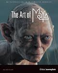 The Art of Maya: An Introduction to 3D Computer Graphics