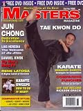 Masters Magazine, Tae Kwon Do, Spring 2008 Issue