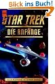Star Trek, Die Anf�nge